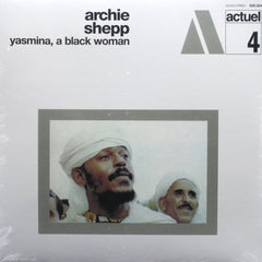 ARCHIE SHEPP 'Yasmina, A Black Woman' Vinyl LP (1969 Jazz/Avant-garde)