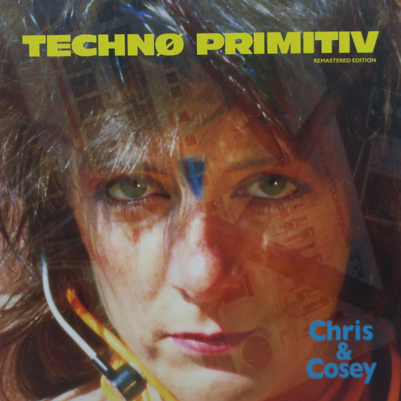 CHRIS & COSEY 'Techno Primitiv' Remastered BLUE Vinyl LP
