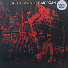 LEE MORGAN 'City Lights' CLEAR Vinyl LP