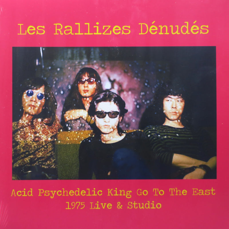 LES RALLIZES DENUDES 'Acid Psychedelic King Go To The East - 1975 Live & Studio' Vinyl LP