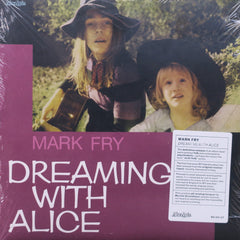 MARK FRY 'Dreaming With Alice' Vinyl LP (1972 Psych/Folk)