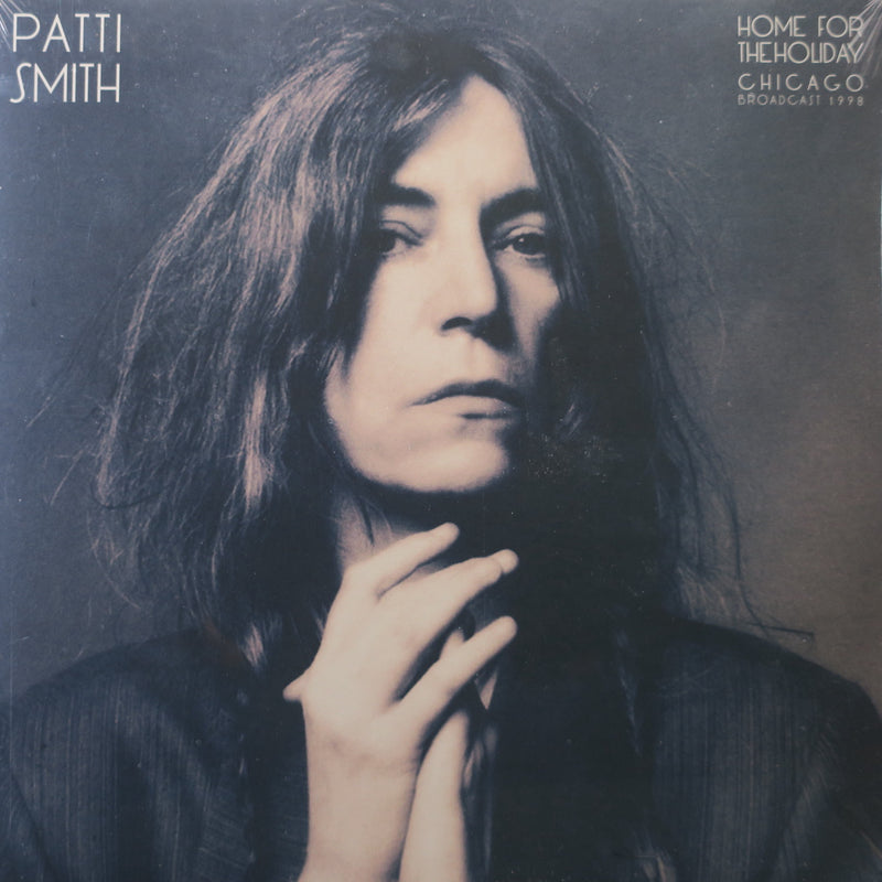 PATTI SMITH 'Home For The Holiday: Chicago Broadcast 1998' Vinyl 2LP
