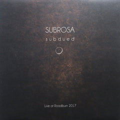 SUBROSA 'Subdued: Live At Roadburn' Vinyl LP