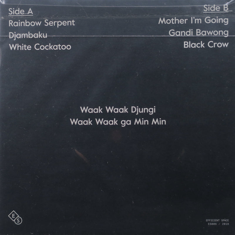 WAAK WAAK DJUNGI 'Waak Waak ga Min Min' Vinyl LP (2018 Oz: Aboriginal/Electronic)