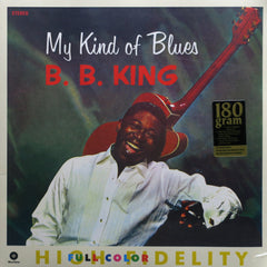 BB KING 'My Kind Of Blues' 180g Vinyl LP (1961 Blues)