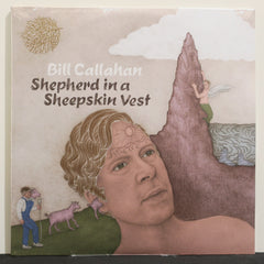 BILL CALLAHAN 'Shepherd In A Sheepskin Vest' Vinyl LP