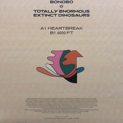 BONOBO & TOTALLY ENORMOUS EXTINCT DINOSAURS 'Heartbreak' Vinyl 12