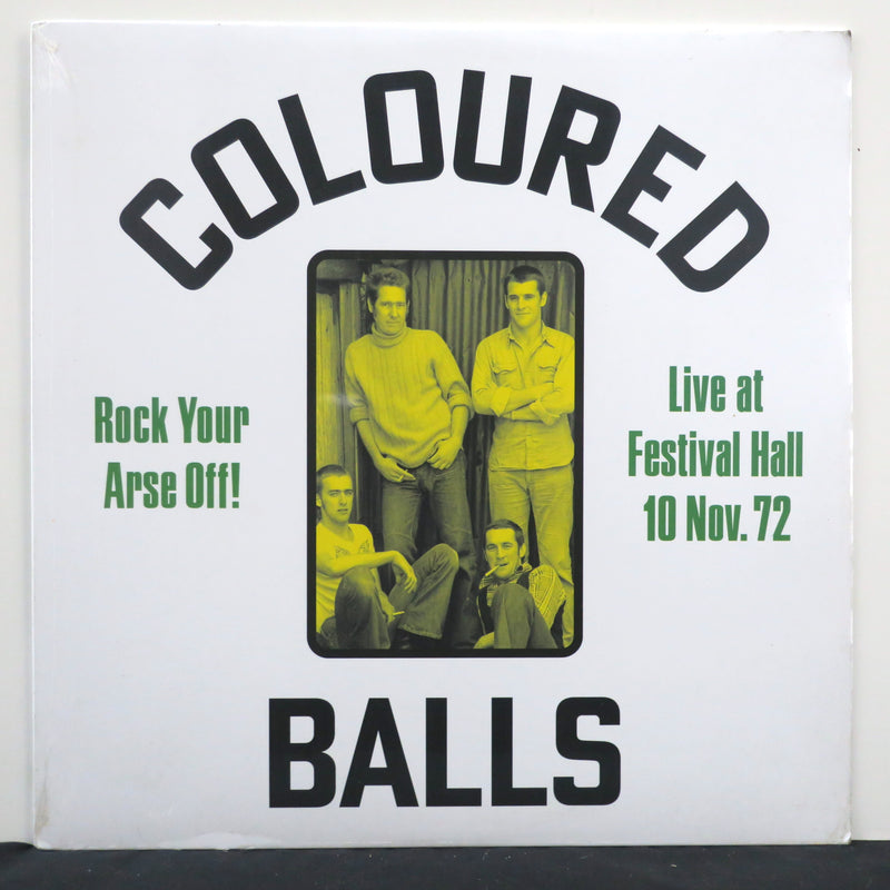 COLOURED BALLS 'Rock Your Arse Off! Live at Festival Hall 10 Nov. 72' Vinyl LP