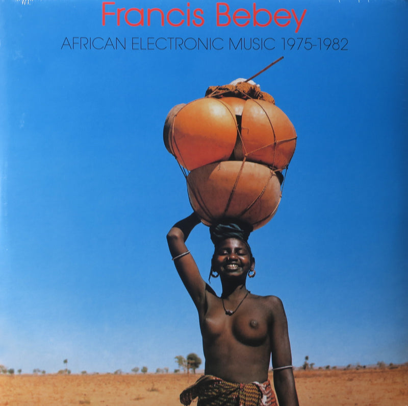 FRANCIS BEBEY 'African Electronic Music 1975-1982' Vinyl LP (Electronic/Soul/Funk/Folk)