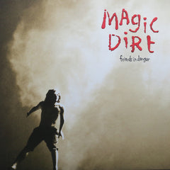 MAGIC DIRT 'Friends In Danger' RED Vinyl LP