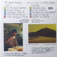 MICHAEL HURLEY 'Living Ljubljana' Vinyl LP (1995 Folk/Americana)