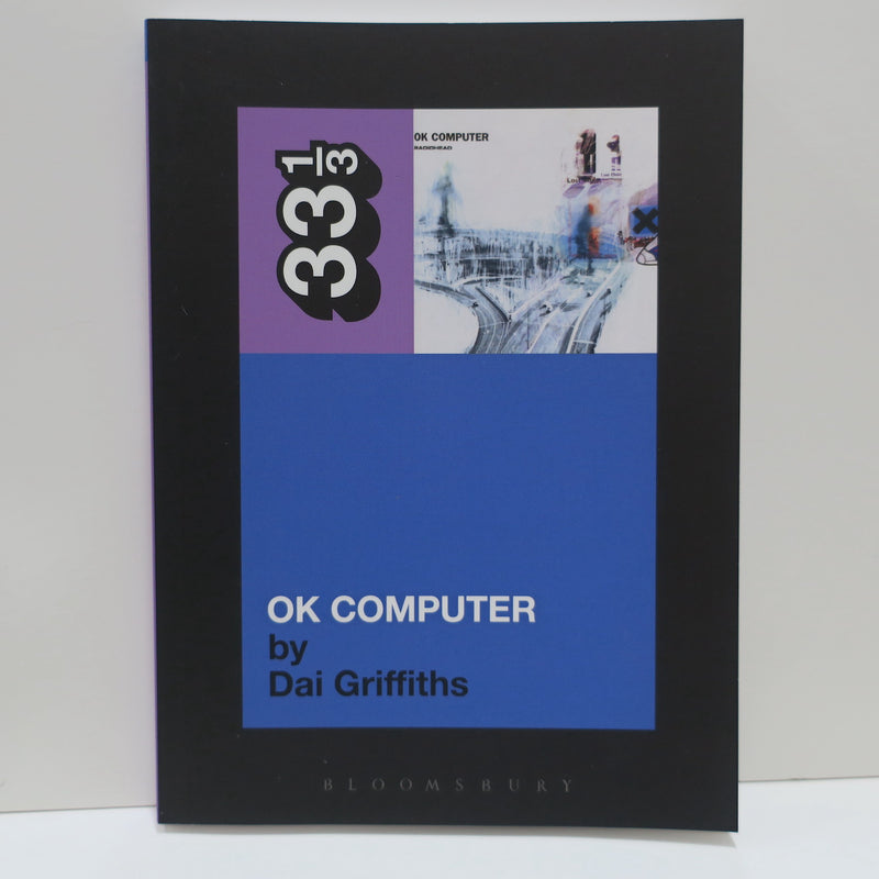 RADIOHEAD 'OK Computer' 33⅓ Book #15