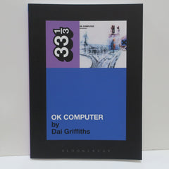 RADIOHEAD 'OK Computer' 33⅓ Book #15